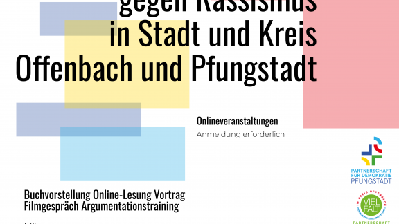 Der Flyer für die Veranstaltungsreihe der Partnerschaften in Stadt und Kreis Offenbach anlässlich der Internationalen Woche gegen Rassismus 2021